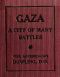 [Gutenberg 49256] • Gaza: A City of Many Battles (from the Family of Noah to the Present Day)